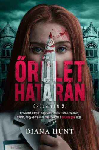 Diana Hunt - Őrület határán (nyomtatott)
