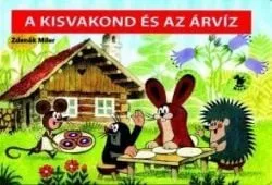 Zdeněk Miler - A kisvakond és az árvíz (nyomtatott)