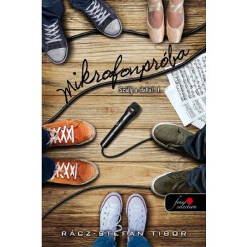   Rácz-Stefán Tibor - Mikrofonpróba - Szállj a dallal 1. (nyomtatott)