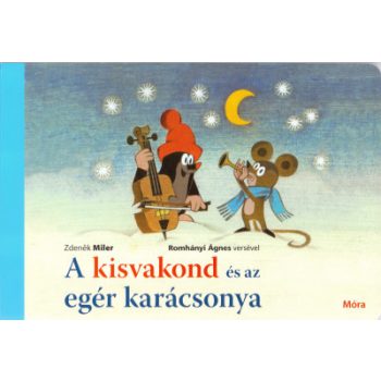   Zdeněk Miler - A kisvakond és az egér karácsonya (nyomtatott)