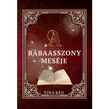 Tina Red - A bábaasszony meséje (nyomtatott)