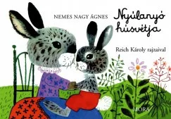 Nemes Nagy Ágnes - Nyúlanyó húsvétja (nyomtatott)