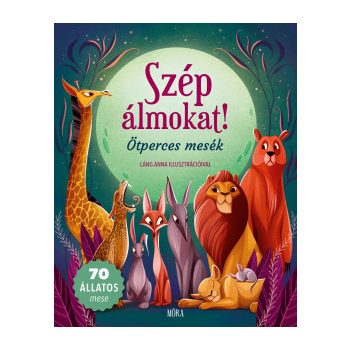 Szép álmokat! - Ötperces mesék (nyomtatott)