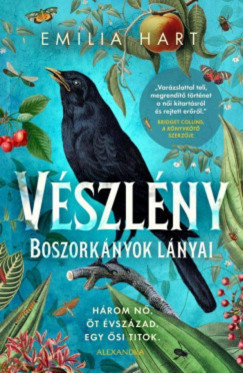 Emilia Hart - Vészlény - Boszorkányok lányai (nyomtatott)