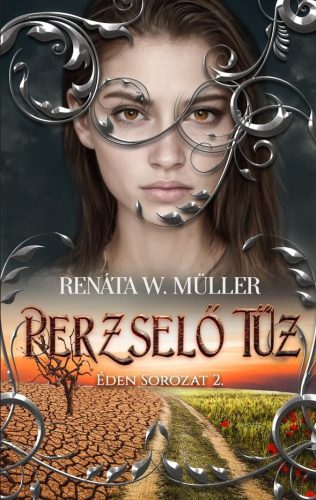 Renáta W. Müller - Perzselő tűz (nyomtatott)