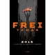 Frei Tamás - 2015 - A káosz éve és a magyar elit háborúja (nyomtatott)