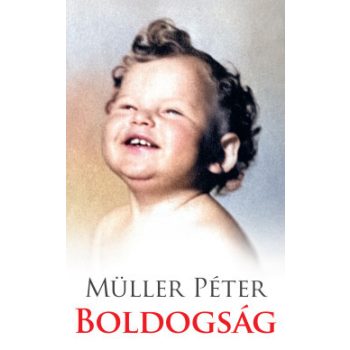 Müller Péter - Boldogság (nyomtatott)