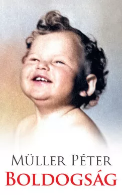 Müller Péter - Boldogság (nyomtatott)