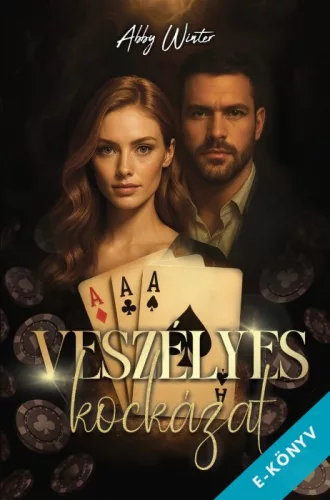 Abby Winter - Veszélyes kockázat (ebook)