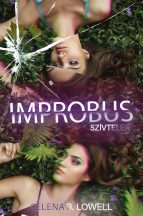 Selena B. Lowell - IMPROBUS - Szívtelen (nyomtatott)