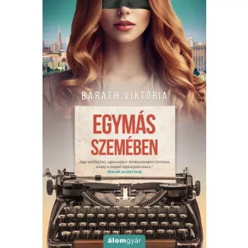 Baráth Viktória - Egymás szemében (nyomtatott)