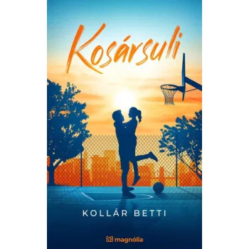 Kollár Betti - Kosársuli (nyomtatott)