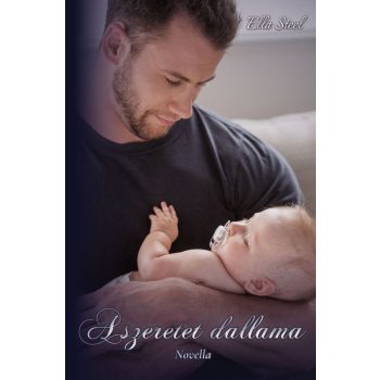 Ella Steel - A szeretet dallama (nyomtatott)