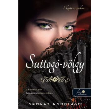 Ashley Carrigan - Suttogó völgy (nyomtatott)