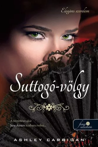 Ashley Carrigan - Suttogó völgy (nyomtatott)