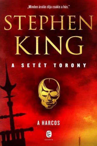 Stephen King - A setét torony - A harcos (nyomtatott)