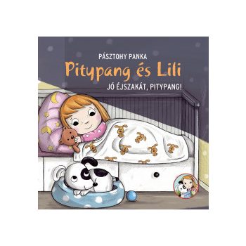   Pásztohy Panka - Pitypang és Lili - Jó éjszakát, Pitypang! (nyomtatott)