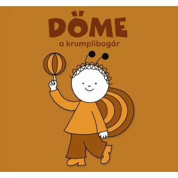 Bartos Erika - Döme a krumplibogár (nyomtatott)
