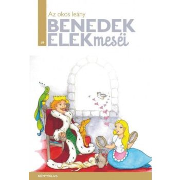 Benedek Elek - Az okos leány (nyomtatott)