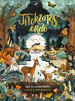 Sandra Dieckmann - Titokzatos erdő (nyomtatott)