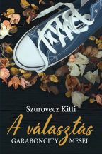Szurovecz Kitti - A választás (nyomtatott)