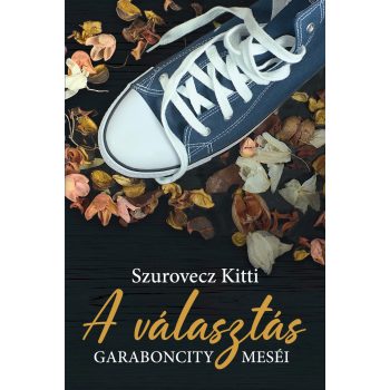 Szurovecz Kitti - A választás (nyomtatott)