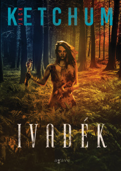 Jack Ketchum - Ivadék (nyomtatott)
