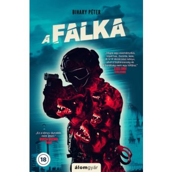 Bihary Péter - A falka (nyomtatott)