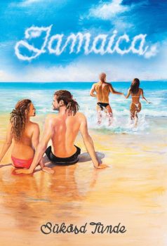 Sükösd Tünde - Jamaica (ebook)