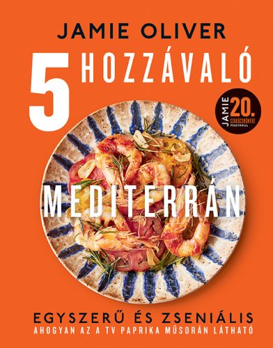Jamie Oliver - 5 hozzávaló - Mediterrán (nyomtatott)