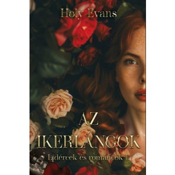 Holy Evans - Az ikerlángok (nyomtatott)
