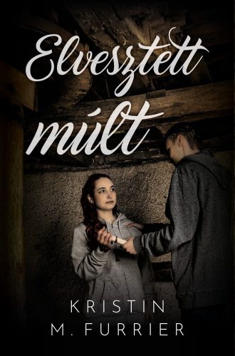 Kristin M. Furrier - Elvesztett múlt (ebook)