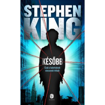 Stephen King - Később (nyomtatott)