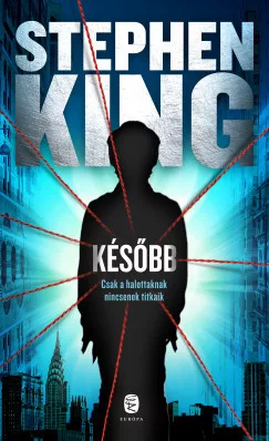Stephen King - Később (nyomtatott)