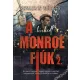 Renáta W. Müller - A hírhedt Monroe fiúk 2. 