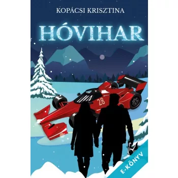 Kopácsi Krisztina - Hóvihar (ebook)