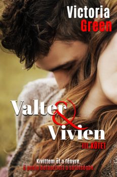 Victoria Green - Valter&Vivien III. (nyomtatott)