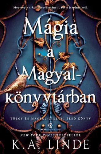 K. A. Linde - Mágia a Magyalkönyvtárban - Éldekorált kiadás
