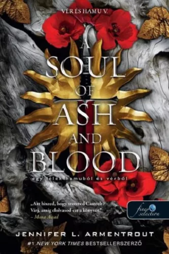 Jennifer L. Armentrout - A Soul of Ash and Blood - Egy lélek hamuból és vérből - Vér és hamu 5.