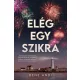 Bene Andi - Elég egy szikra