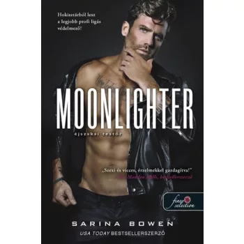 Sarina Bowen - Moonlighter – Éjszakai testőr