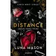 Luna Mason - Distance - Maradj távol tőlem!
