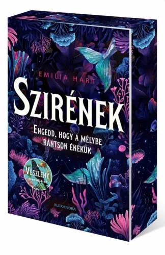 Emilia Hart - Szirének - Éldekorált kiadás