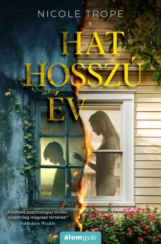 Nicole Trope - Hat hosszú év