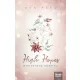 Ava Reed - High Hopes - Whitestone Hospital - Éldekorált kiadás
