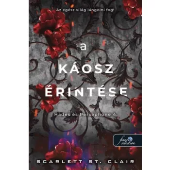 Scarlett St. Clair - A káosz érintése