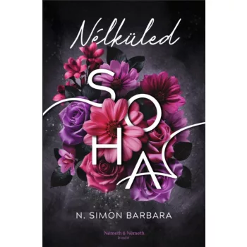N. Simon Barbara - Nélküled soha