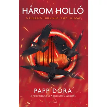 Papp Dóra - Három holló