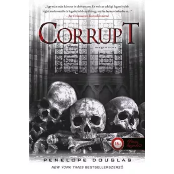   Penelope Douglas - Corrupt - Megrontva - Az Ördög Éjszaka I.