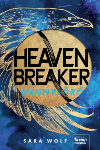 Sara Wolf - Heavenbreaker - Mennytörő